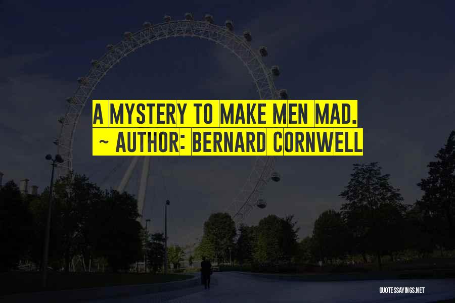 Bernard Cornwell Quotes 1122290
