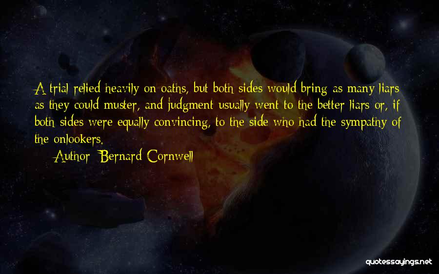 Bernard Cornwell Quotes 1606078