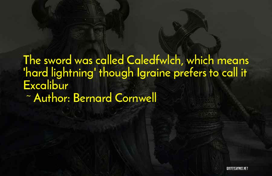 Bernard Cornwell Quotes 1621906