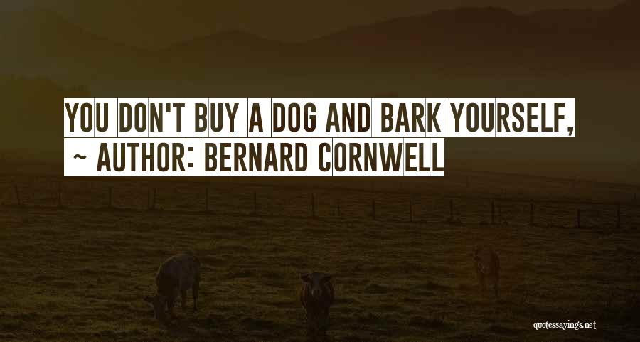 Bernard Cornwell Quotes 1791349