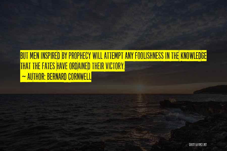 Bernard Cornwell Quotes 775082