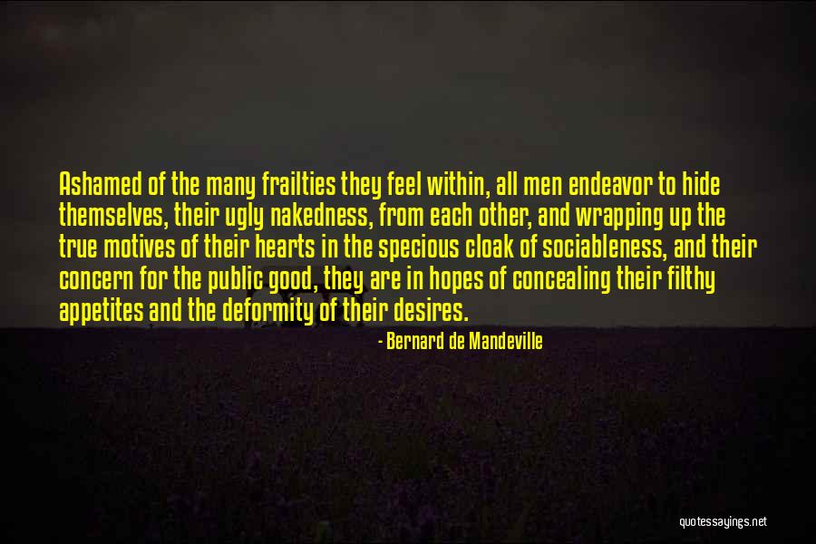 Bernard De Mandeville Quotes 1035212