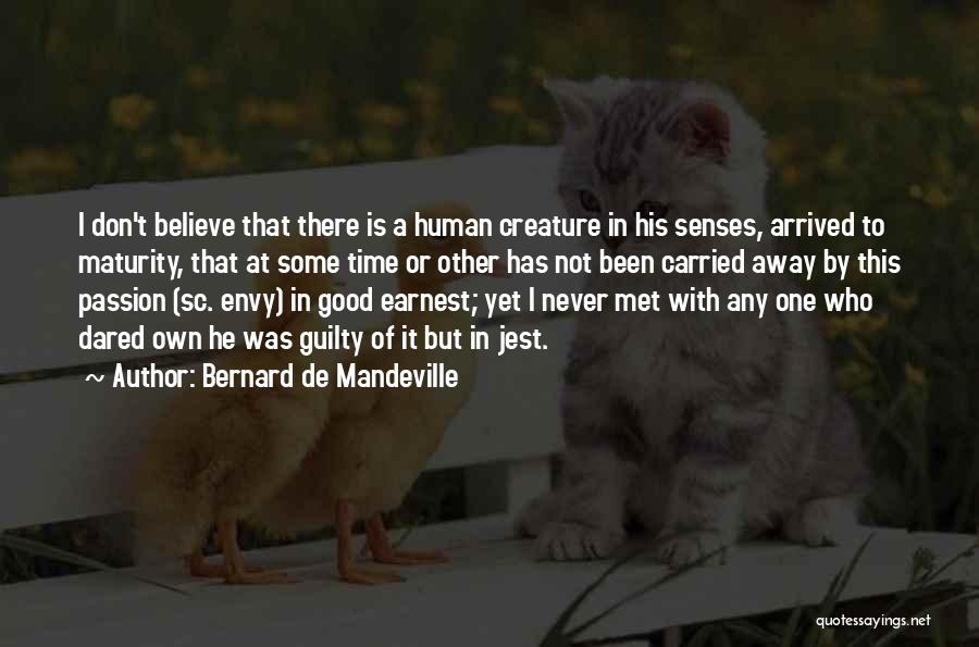 Bernard De Mandeville Quotes 443725
