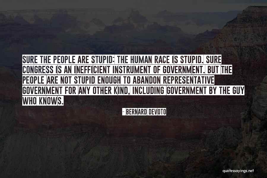 Bernard DeVoto Quotes 1248732 Bernard DeVoto Quotes 1248732