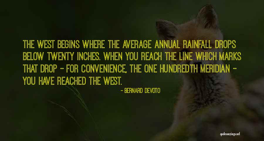 Bernard DeVoto Quotes 1305209 Bernard DeVoto Quotes 1305209