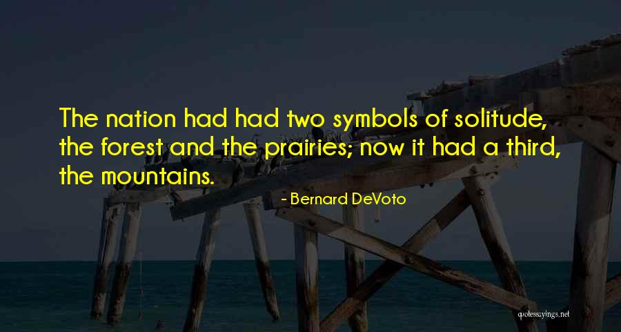 Bernard DeVoto Quotes 1678345 Bernard DeVoto Quotes 1678345