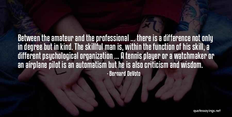 Bernard DeVoto Quotes 708400 Bernard DeVoto Quotes 708400