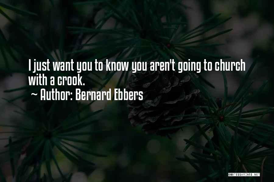 Bernard Ebbers Quotes 1705938