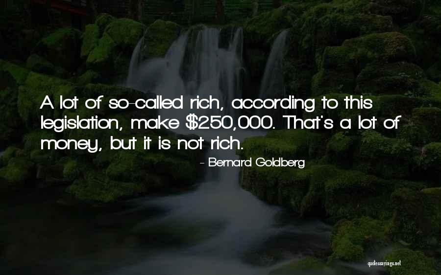 Bernard Goldberg Quotes 116910 Bernard Goldberg Quotes 116910