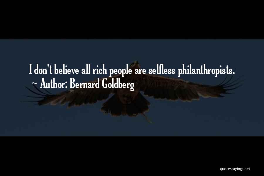 Bernard Goldberg Quotes 698226