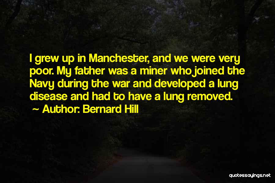 Bernard Hill Quotes 150709