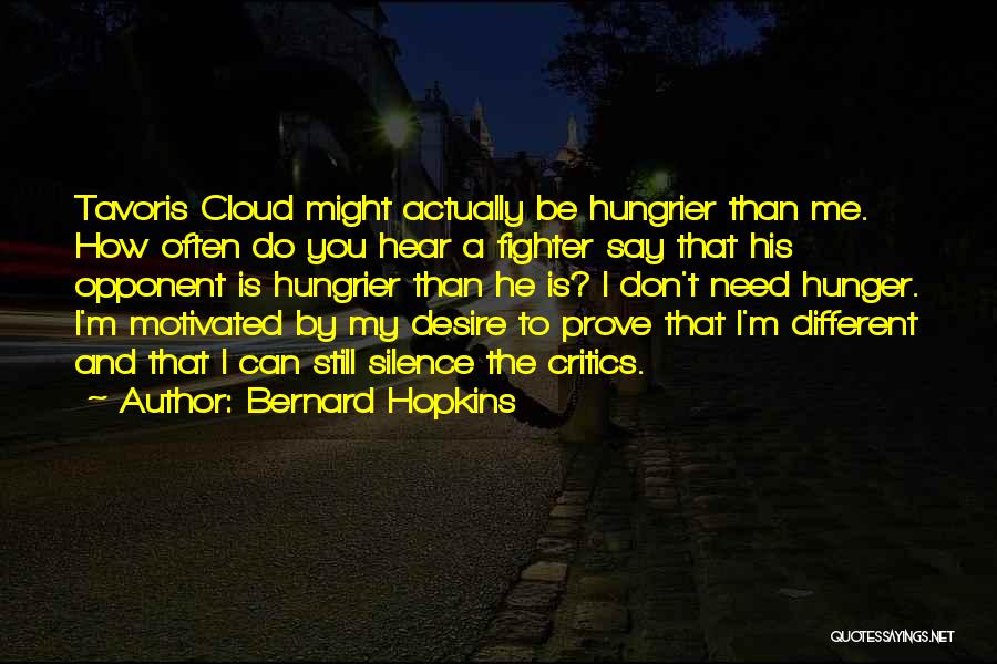 Bernard Hopkins Quotes 1286586