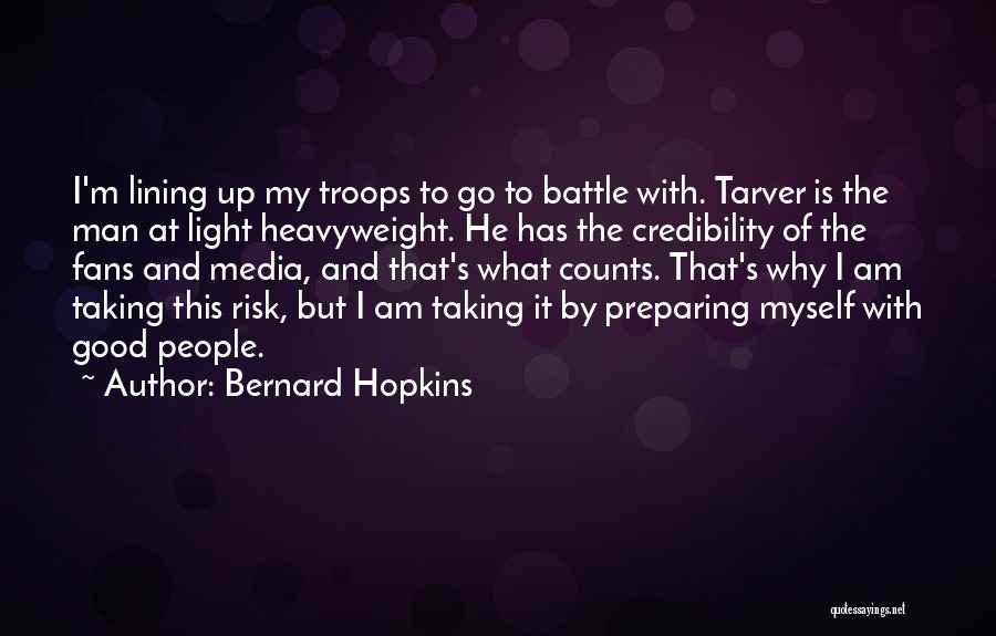 Bernard Hopkins Quotes 1649895