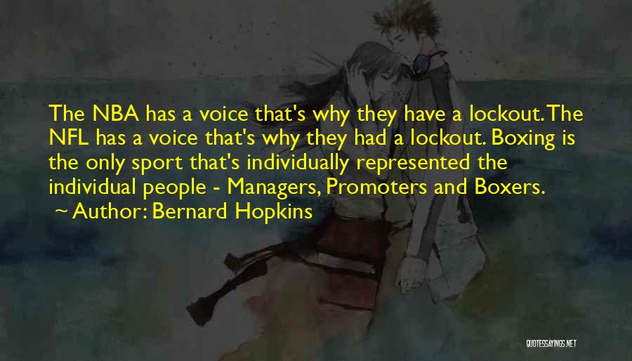Bernard Hopkins Quotes 799124
