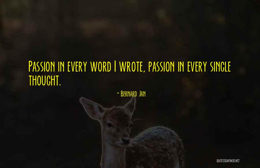 Bernard Jan Quotes 1415640 Bernard Jan Quotes 1415640
