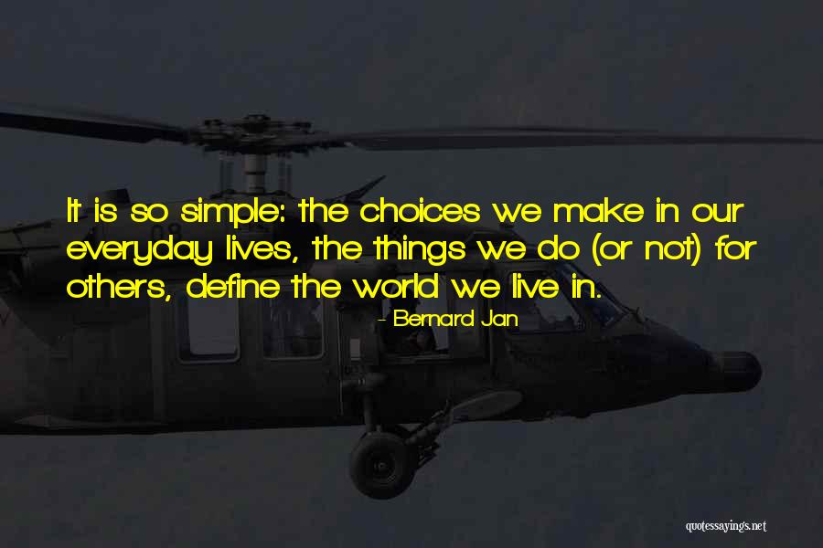 Bernard Jan Quotes 2222036 Bernard Jan Quotes 2222036