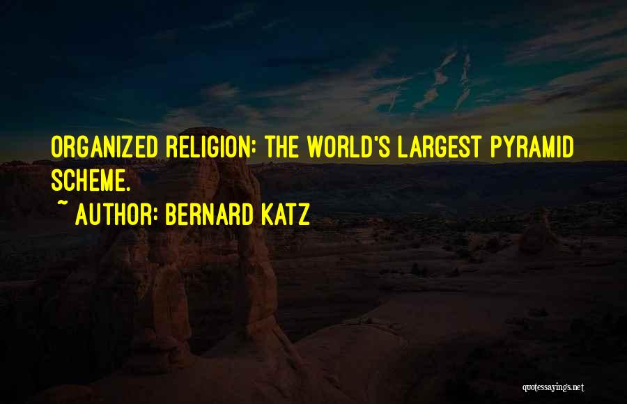 Bernard Katz Quotes 2066225