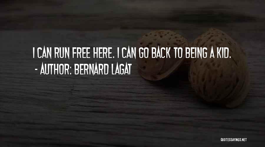 Bernard Lagat Quotes 1697417