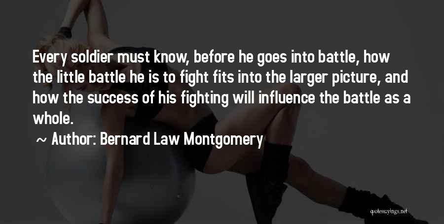 Bernard Law Montgomery Quotes 621977