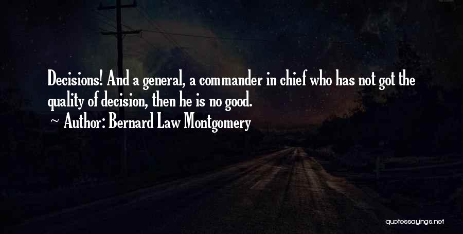 Bernard Law Montgomery Quotes 996611