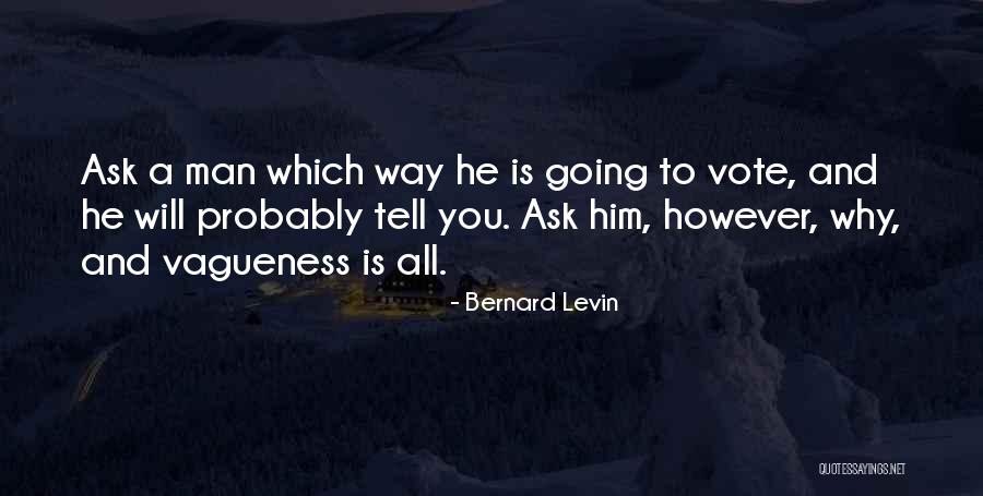 Bernard Levin Quotes 1968973