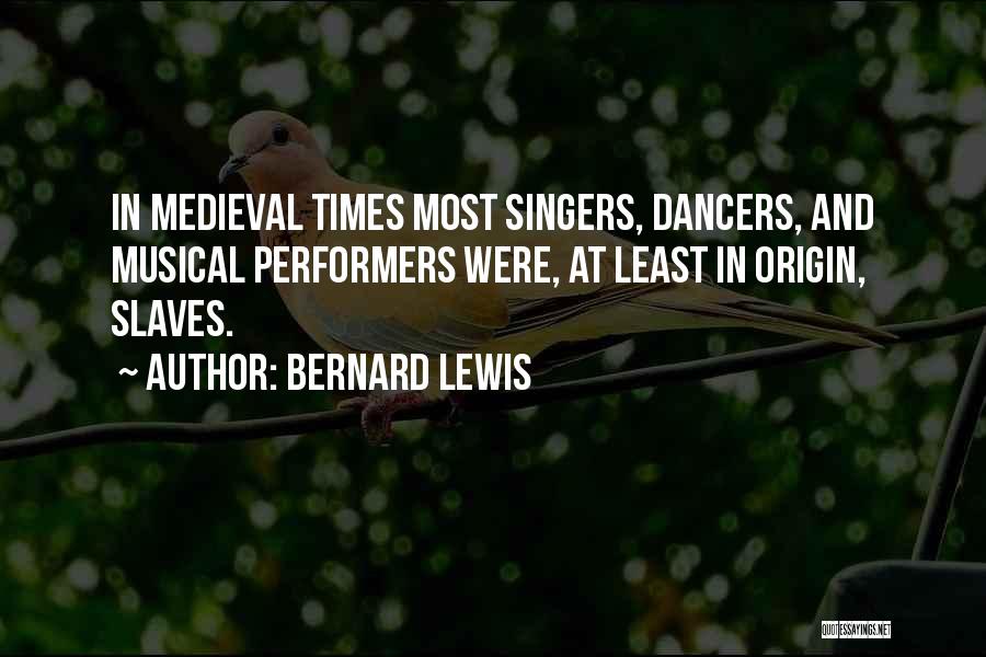 Bernard Lewis Quotes 1490999