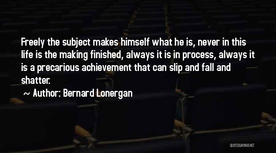 Bernard Lonergan Quotes 532683