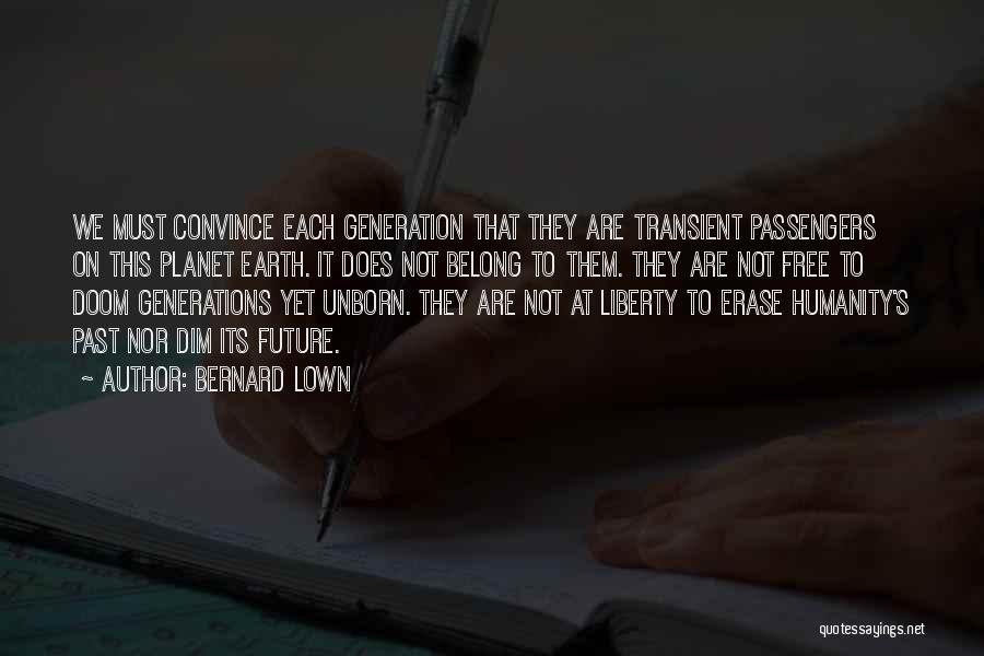 Bernard Lown Quotes 2248780