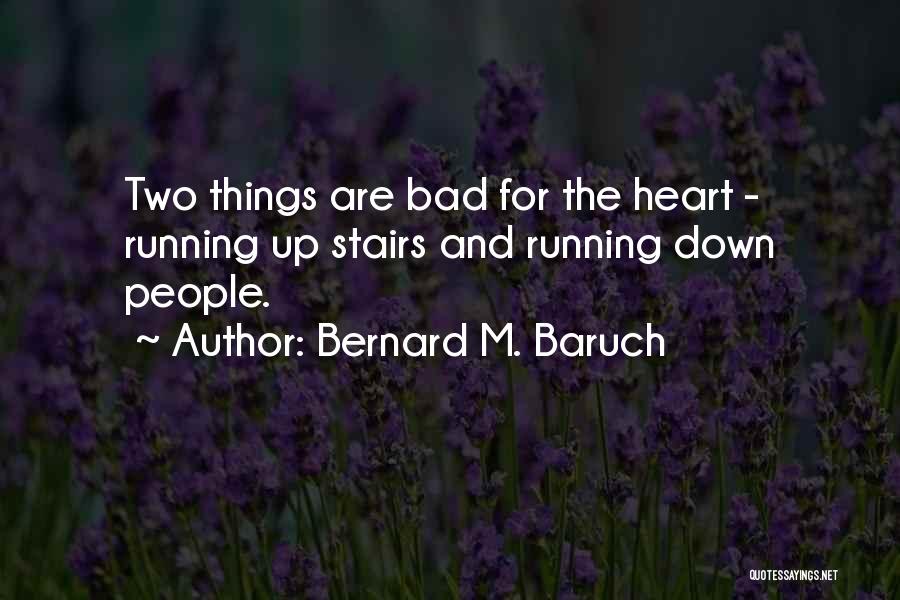 Bernard M. Baruch Quotes 1059121