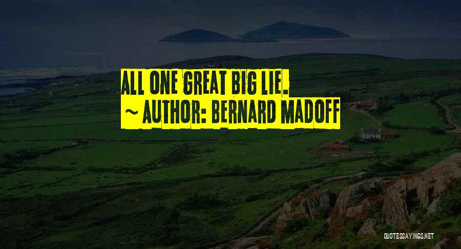 Bernard Madoff Quotes 2255956