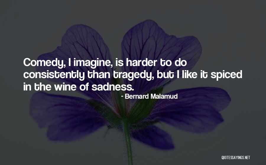 Bernard Malamud Quotes 1613778