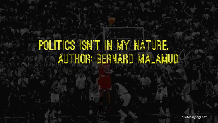 Bernard Malamud Quotes 1632307