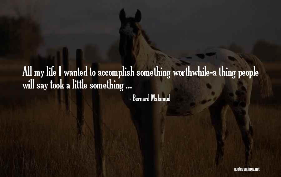 Bernard Malamud Quotes 1723676 Bernard Malamud Quotes 1723676