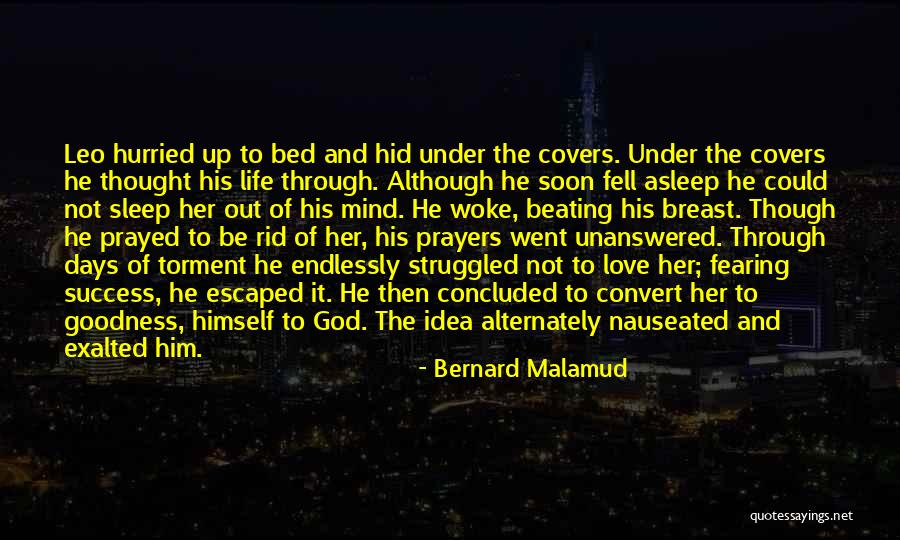 Bernard Malamud Quotes 1851541 Bernard Malamud Quotes 1851541