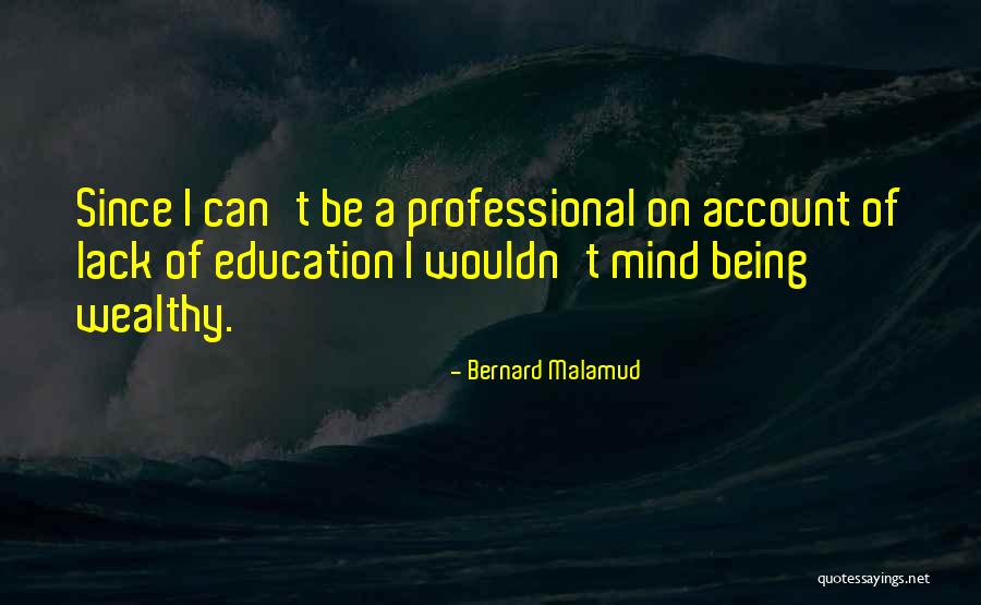 Bernard Malamud Quotes 316163