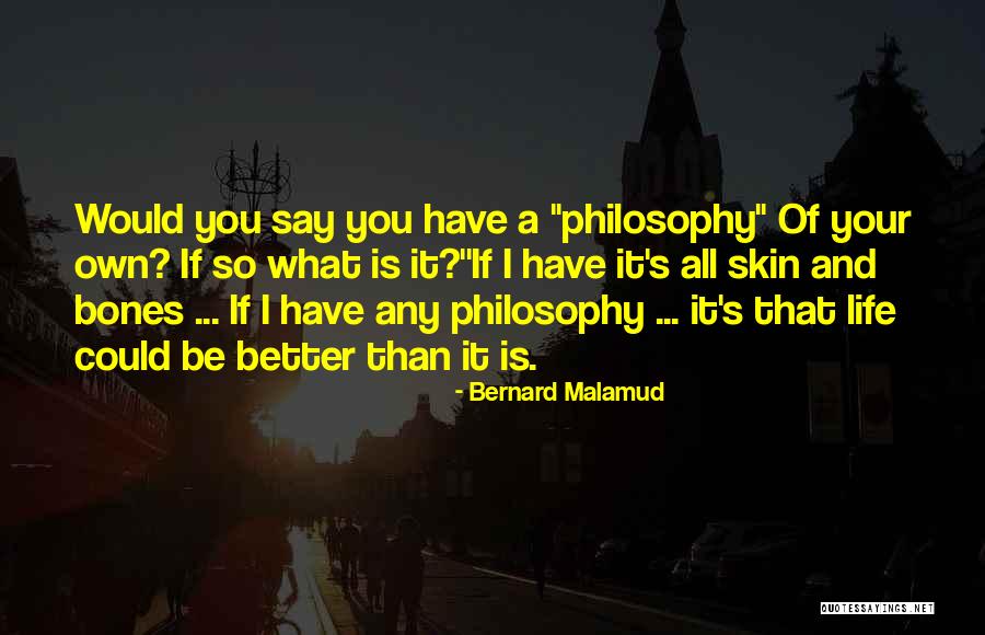 Bernard Malamud Quotes 461095