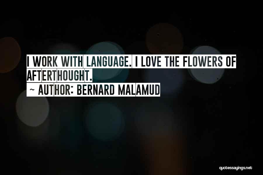 Bernard Malamud Quotes 540082