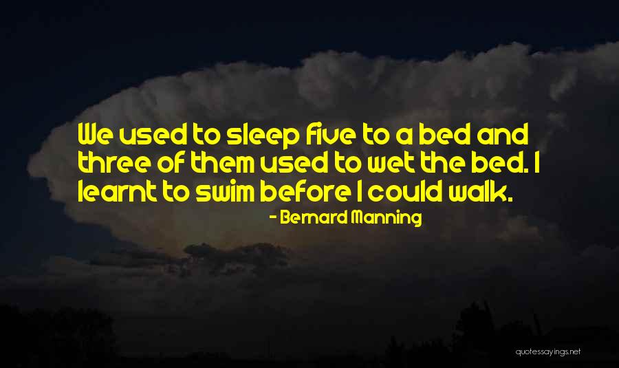 Bernard Manning Funny Quotes By Bernard Manning