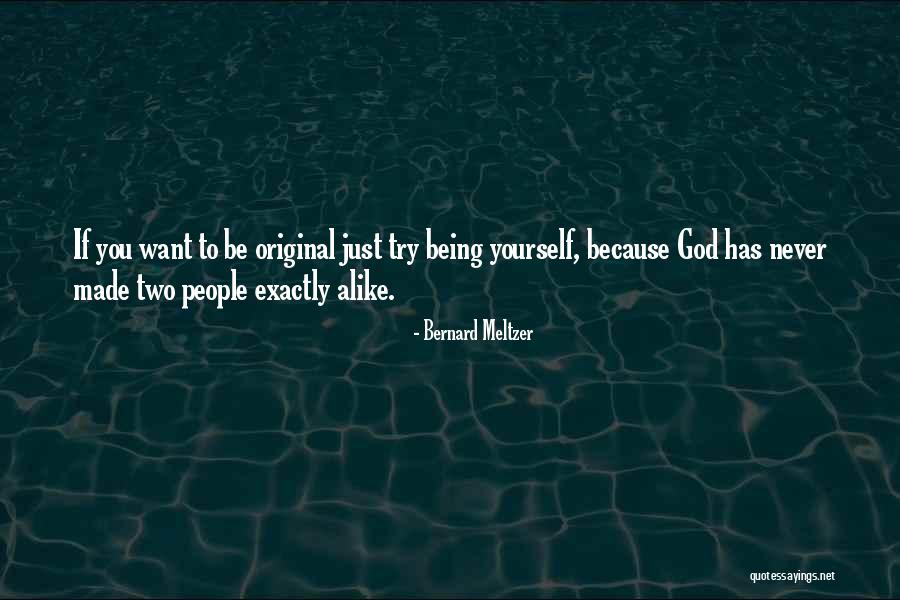 Bernard Meltzer Quotes 1654882 Bernard Meltzer Quotes 1654882
