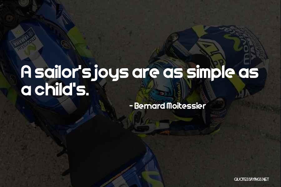 Bernard Moitessier Quotes 1507738 Bernard Moitessier Quotes 1507738