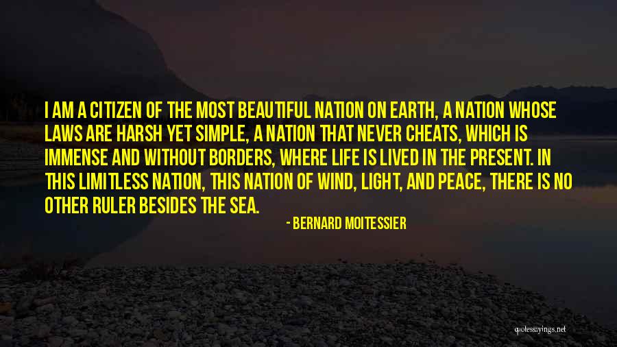 Bernard Moitessier Quotes 698143 Bernard Moitessier Quotes 698143