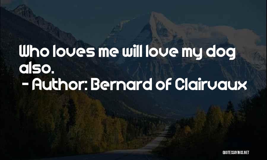 Bernard Of Clairvaux Quotes 1212112