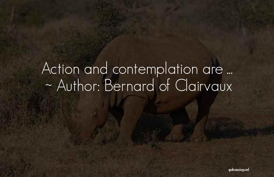 Bernard Of Clairvaux Quotes 1526308