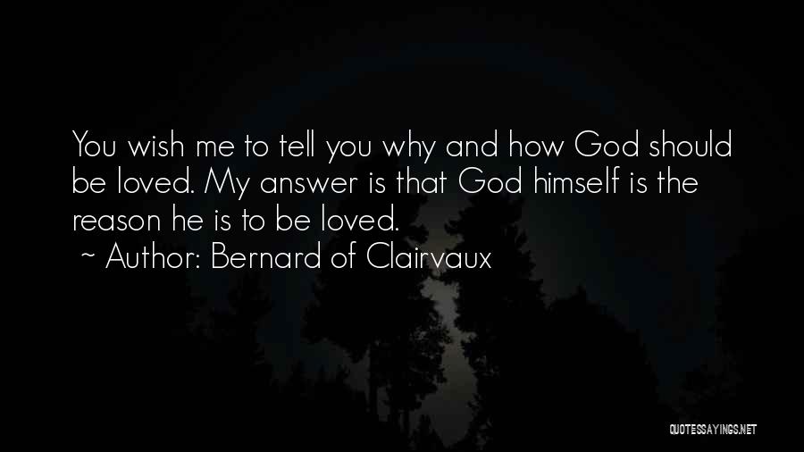 Bernard Of Clairvaux Quotes 1606986