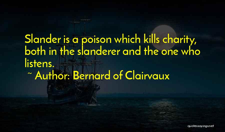 Bernard Of Clairvaux Quotes 1755251