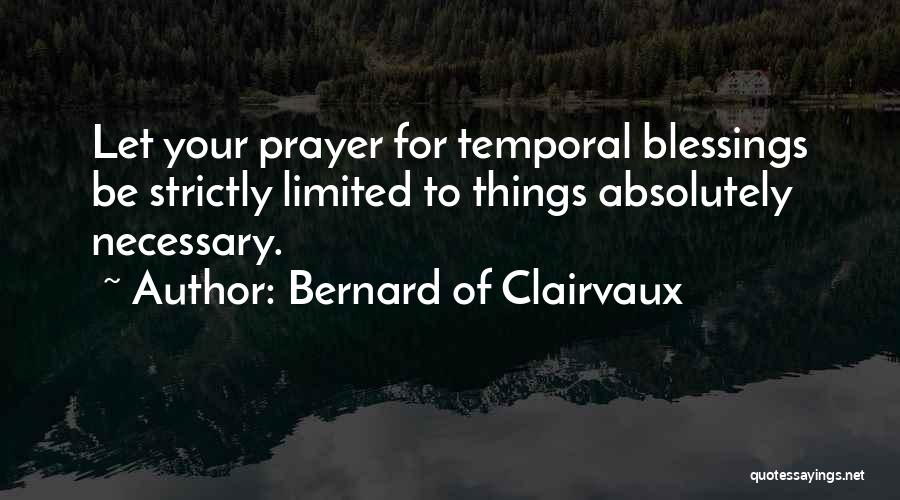 Bernard Of Clairvaux Quotes 1795806