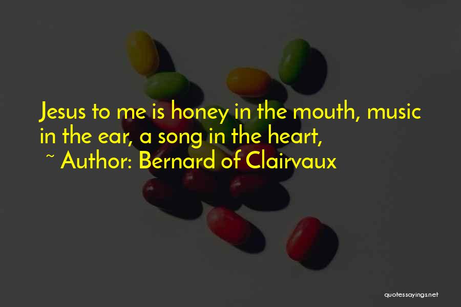 Bernard Of Clairvaux Quotes 1916415