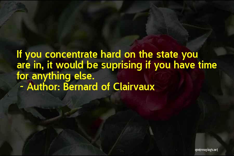 Bernard Of Clairvaux Quotes 2181169