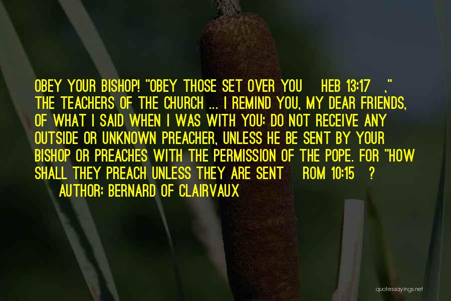 Bernard Of Clairvaux Quotes 2214497