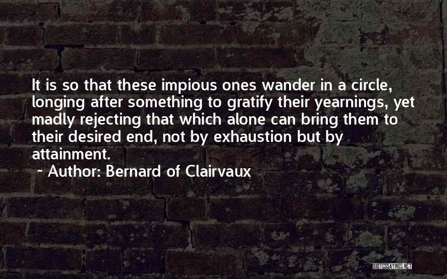 Bernard Of Clairvaux Quotes 311572